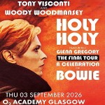 HOLY HOLY, O2 ACADEMY GLASGOW, THURSDAY 3RD SEPTEMBER 2026